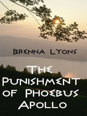 cover image of The Punishment of Phoebus Apollo